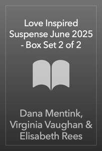 Love Inspired Suspense June 2025 - Box Set 2 of 2