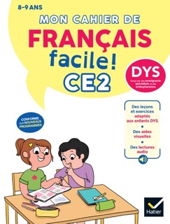 Mon cahier de Français facile DYS CE2  - Nouveau programme by Evelyne Barge & Thomas Tessier