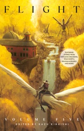 Flight Volume Five - Kazu Kibuishi, Svetlana Chmakova, Ryan North, Graham Annable & Sonny Liew