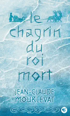 Read: Le Chagrin du Book Roi mort