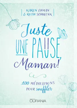 Juste une pause, Maman