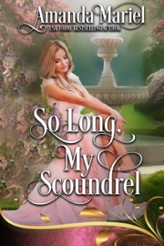 So Long, My Scoundrel