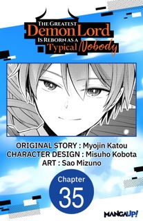 The Greatest Demon Lord Is Reborn as a Typical Nobody #035 by Myojin Katou, Misuho Kobota & Sao Mizuno
