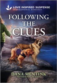 Following the Clues - Dana Mentink