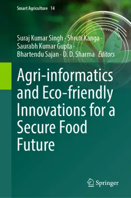 Read: Agri-informatics Book and Eco-friendly Innovations for a Secure Food Future