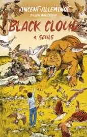 Black Cloud - Tome 4 Seuls - Vincent Villeminot