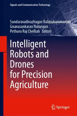 Read: Intelligent Robots and Drones for Precision Agriculture Book