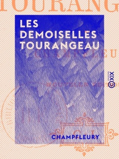 Les Demoiselles Tourangeau by Champfleury