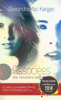 Associées, une rencontre inattendue by Alexandra Mac Kargan & Homoromance Editions