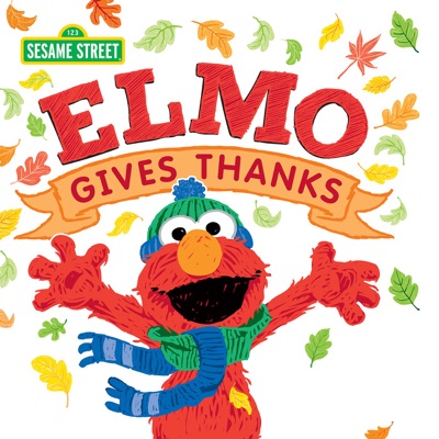 Elmo Gives Thanks