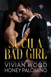 Such A Bad Girl - Vivian Wood