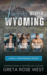 Love in Wisper, Wyoming by Greta Rose West