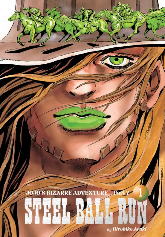 JoJo’s Bizarre Adventure: Part 7--Steel Ball Run, Vol. 1
