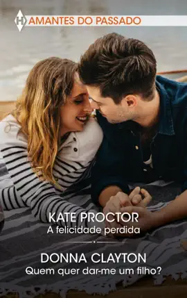 Read: A felicidade Book perdida - Quem quer dar-me um filho?