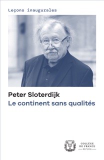 Le continent sans qualités by Peter Sloterdijk