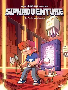 Read: Siphadventure T02 - Perdus dans Book le nether