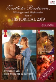 Zärtliche Barbaren: Wikinger und Highlander - Best of Historical 2019 - Sven Scheer, Maya Banks, Michelle Styles & Harper St. George