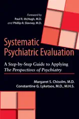 Systematic Psychiatric Evaluation