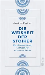 Die Weisheit der Stoiker