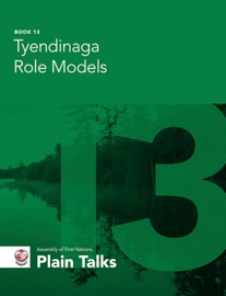 Tyendinaga Role Models - Assembly of First Nations