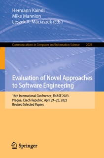 Evaluation of Novel Approaches to Software Engineering by Hermann Kaindl, Mike Mannion & Leszek A. Maciaszek