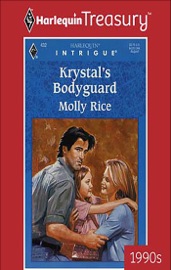 Krystal's Bodyguard - Molly Rice