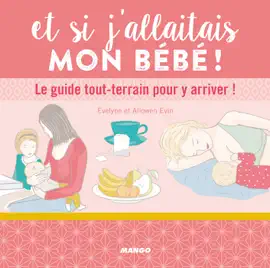 Read: Book Et si j'allaitais mon bébé !