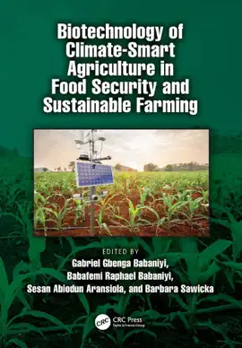 Read: Biotechnology of Climate-Smart Agriculture in Food Security Book and Sustainable Farming