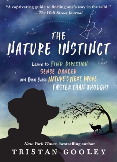 The Nature Instinct by Tristan Gooley