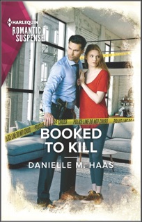 Booked to Kill by Danielle M. Haas