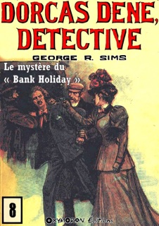 Le mystère du « Bank Holiday » by George R. Sims