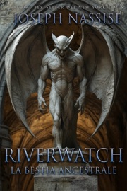 Riverwatch La Bestia Ancestrale