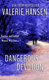 Dangerous Devotion - Valerie Hansen