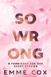 So Wrong by Emme Cox