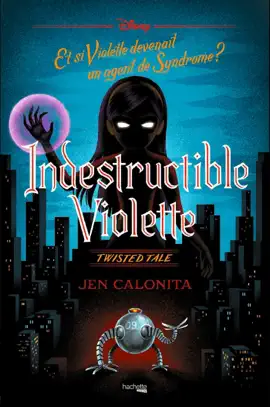 Read: Twisted Tale - Indestructible Book Violette