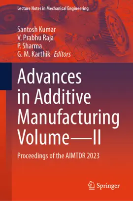 Read: Advances in Additive Manufacturing Book Volume—II