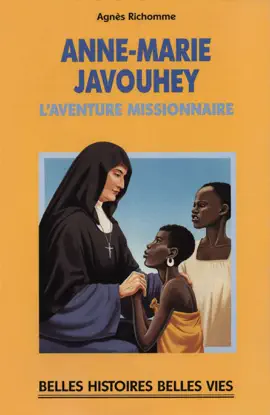 Read: Bienheureuse Anne-Marie Javouhey Book
