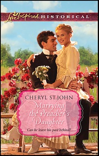 Marrying the Preacher's Daughter by Cheryl St. John