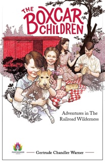 The Box-Car Children by Gertrude Chandler Warner