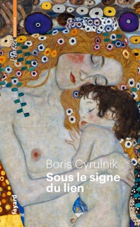 Sous le signe du lien by Boris Cyrulnik