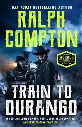 Read: Ralph Compton Book Train to Durango