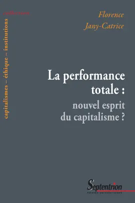 Read: Book La performance totale : nouvel esprit du capitalisme ?