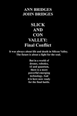 Slick and Con Valley: Final Conflict