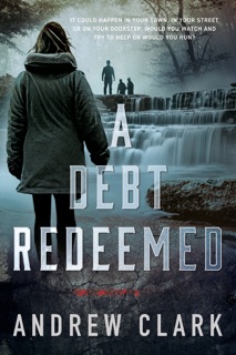 A Debt Redeemed by Andrew Clark