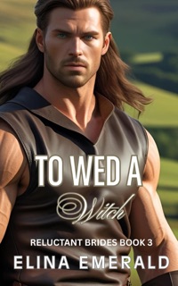 To Wed a Witch by Elina Emerald