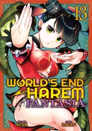 World's End Harem: Fantasia Vol. 13 - Link & SAVAN