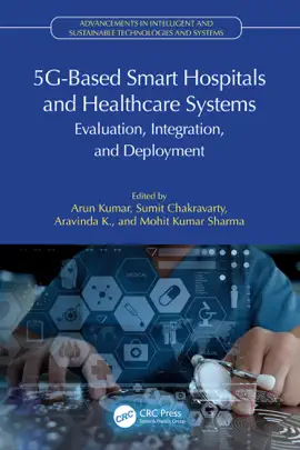 Read: Book 5G-Based Smart Hospitals and Healthcare Systems
