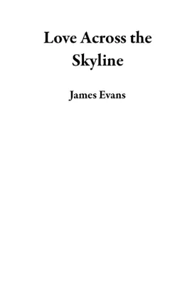 Read: Love Across Book the Skyline