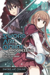 Sword Art Online Progressive, Vol. 1 (manga) by Reki Kawahara, Kiseki Himura, Lys Blakeslee & Stephen Paul