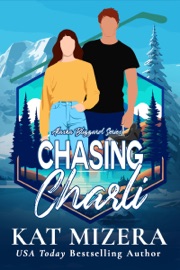 Chasing Charli - Kat Mizera